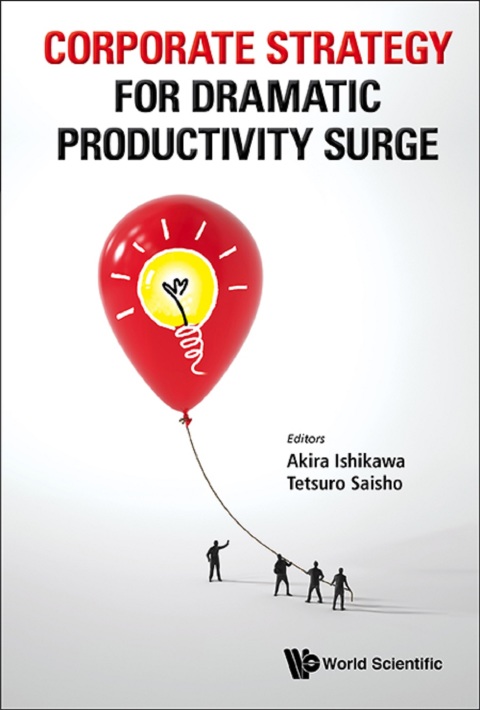 Cover image for book Corporate Strategy for Dramatic Productivity Surge
