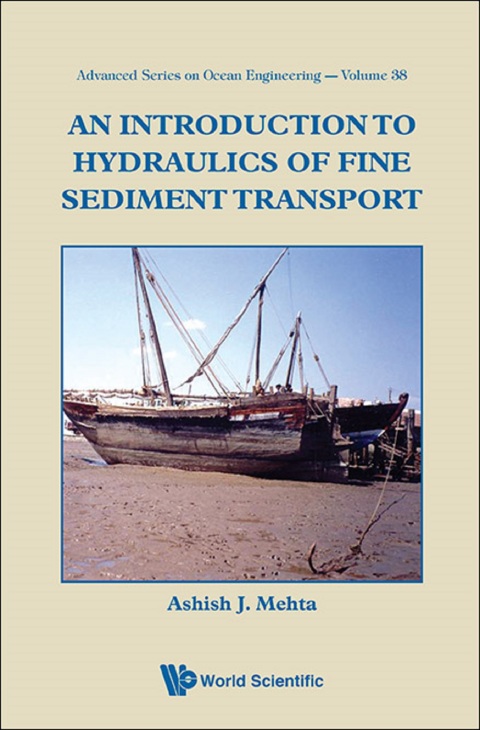 Cover image for book An Introduction to Hydraulics of Fine Sediment Transport