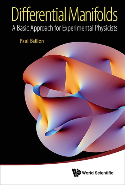 Cover image for book Differential Manifolds: A Basic Approach for Experimental Physicists