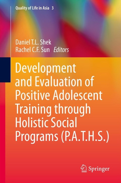 Cover image for book Development and Evaluation of Positive Adolescent Training through Holistic Social Programs (P.A.T.H.S.)
