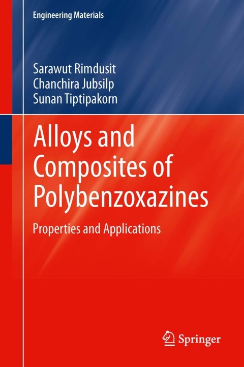 Cover image for book Alloys and Composites of Polybenzoxazines