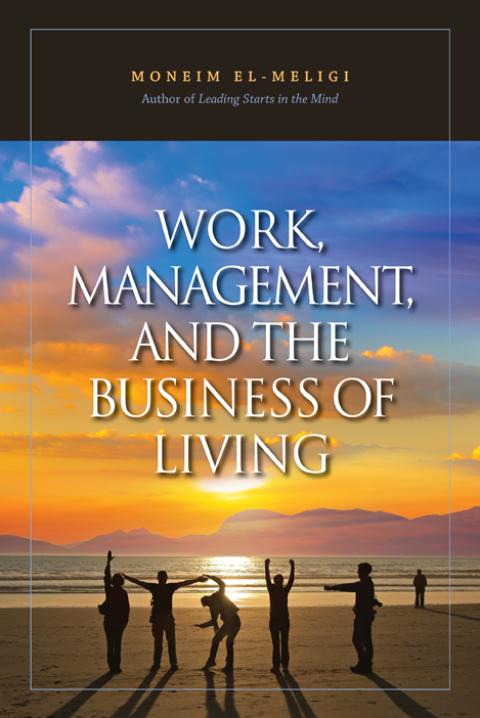 Cover image for book Work, Management, and the Business of Living