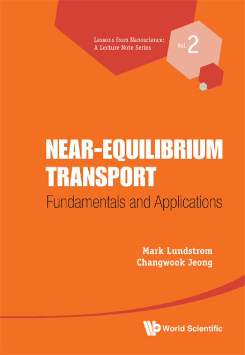 Cover image for book Near-Equilibrium Transport: Fundamentals and Applications