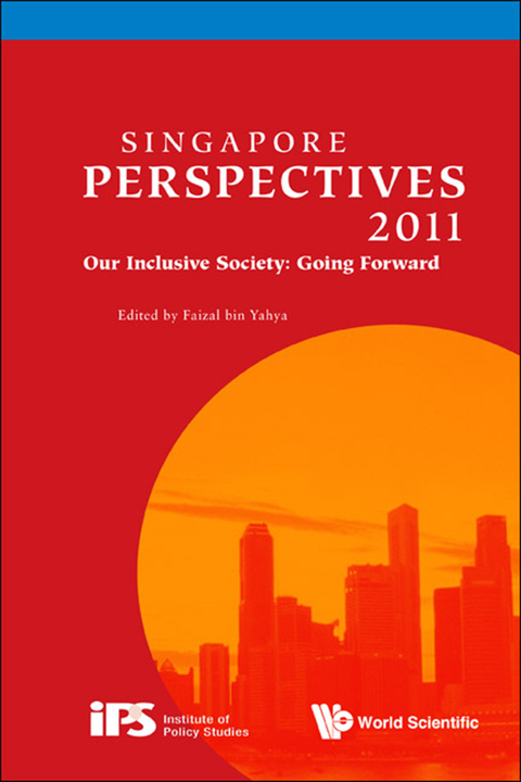 Cover image for book Singapore Perspectives 2011: Our Inclusive Society: Going Forward