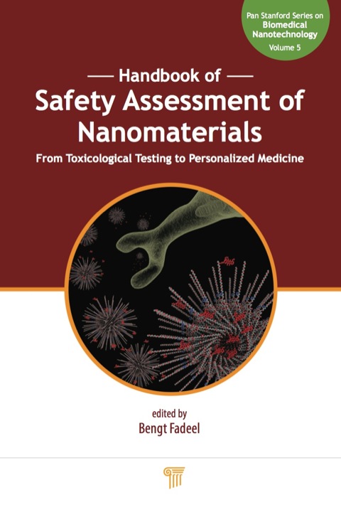 Handbook of Safety Assessment of Nanomaterials 