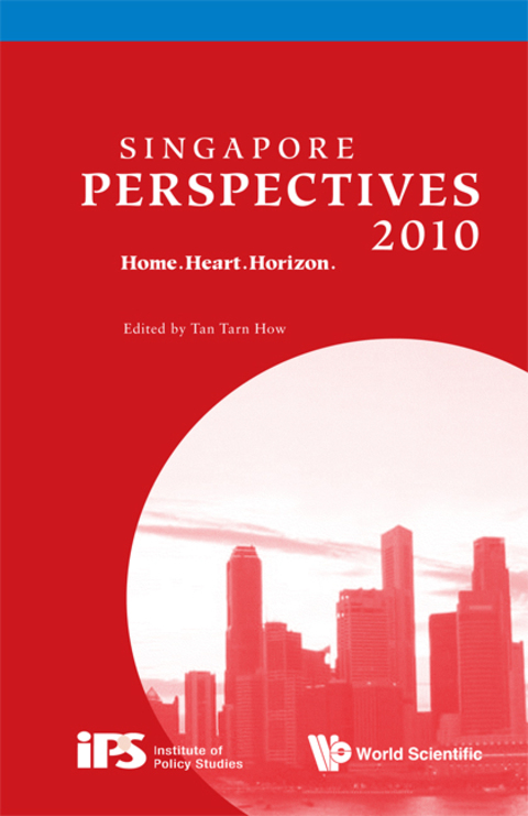 Cover image for book Singapore Perspectives 2010: Home.Heart.Horizon
