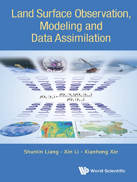 Cover image for book Land Surface Observation, Modeling and Data Assimilation
