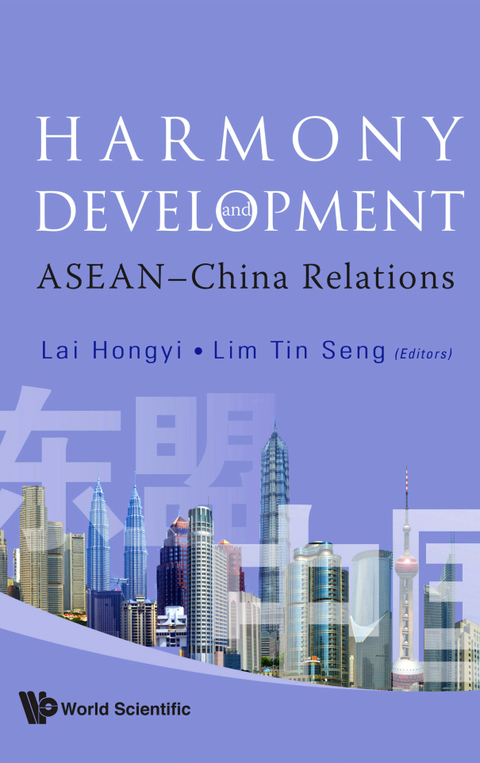 Cover image for book Harmony and Development: ASEAN-China Relations