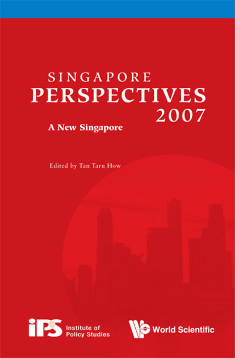 Cover image for book Singapore Perspectives 2007: A New Singapore