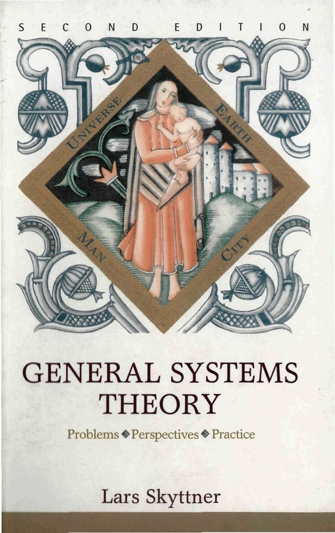 Cover image for book General Systems Theory: Problems, Perspectives, Practice