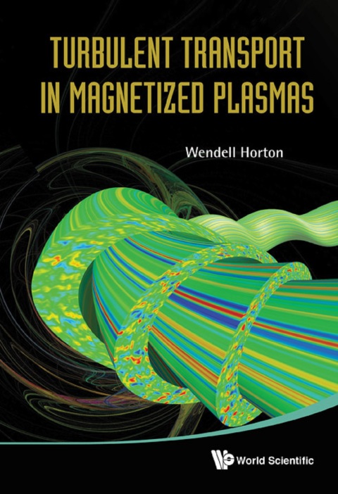 Cover image for book Turbulent Transport in Magnetized Plasmas