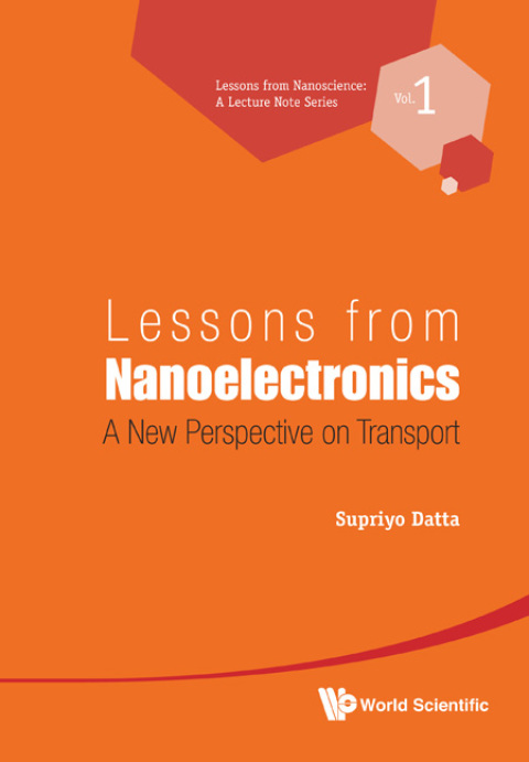 Cover image for book Lessons from Nanoelectronics: A New Perspective on Transport