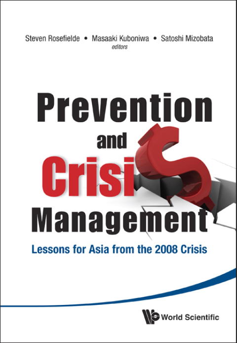 Cover image for book Prevention and Crisis Management: Lessons for Asia from the 2008 Crisis