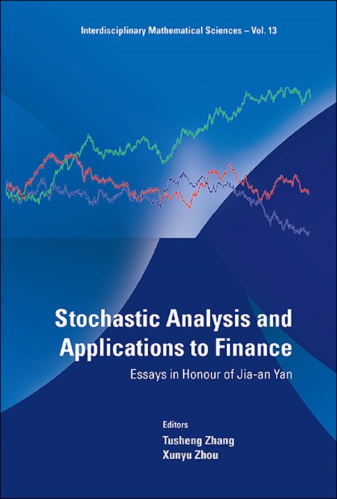 Cover image for book Stochastic Analysis and Applications to Finance: Essays in Honour of Jia-an Yan