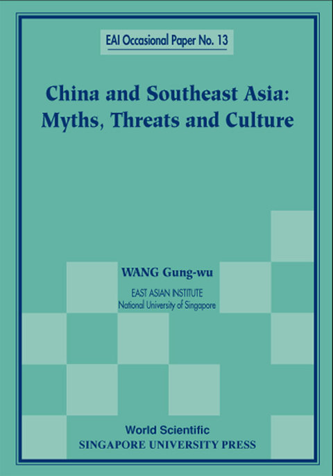Cover image for book China and Southeast Asia: Myths, Threats, and Culture