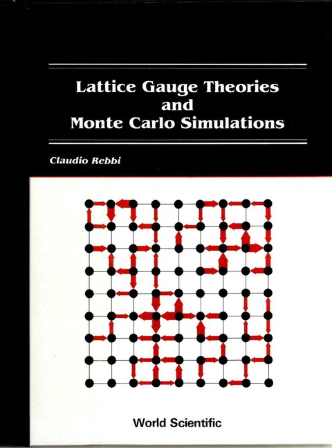 Cover image for book LATTICE GAUGE THEORIE & MONTE CARLO ....