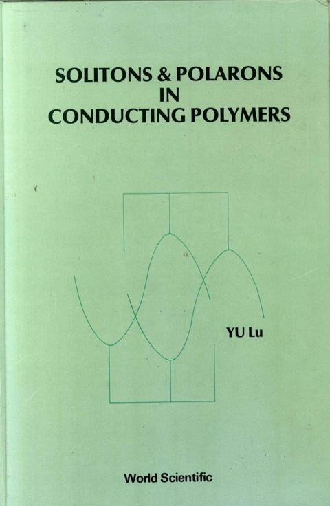 Cover image for book SOLITONS AND POLARONS IN CONDUCTING POLYMERS
