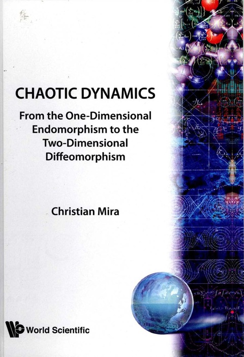 Cover image for book Chaotic Dynamics: From The One-dimensional Endomorphism To The Two-dimensional Diffeomorphism