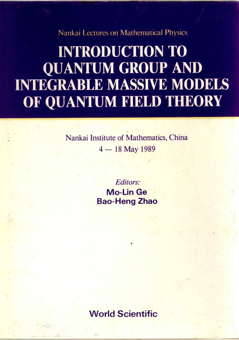 Cover image for book Introduction To Quantum Group And Integrable Massive Models Of Quantum Field Theory