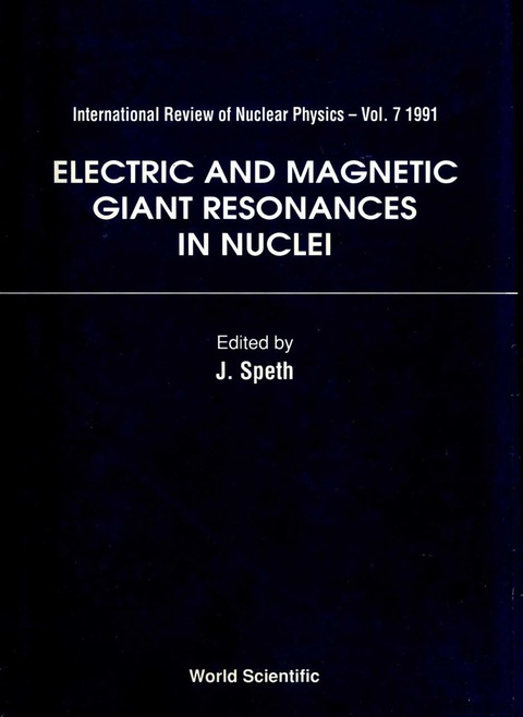 Cover image for book ELECTRIC AND MAGNETIC GIANT RESONANCES IN NUCLEI
