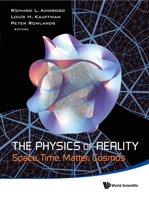 Cover image for book The Physics of Reality: Space, Time, Matter, Cosmos