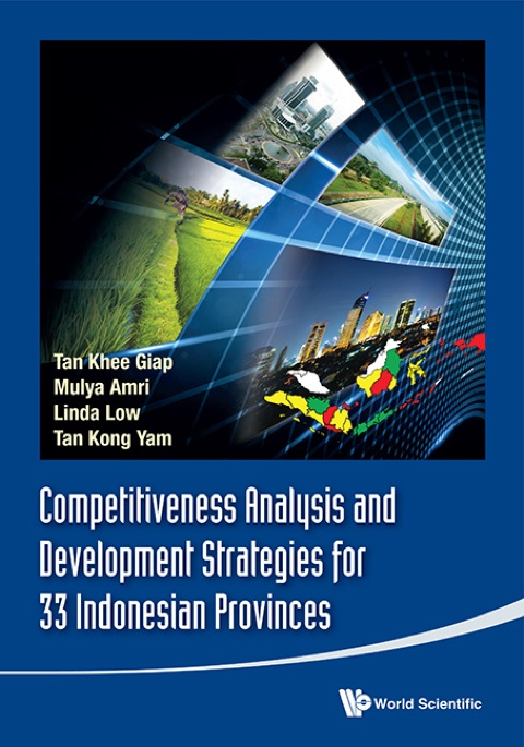 Cover image for book Competitiveness Analysis and Development Strategies for 33 Indonesian Provinces