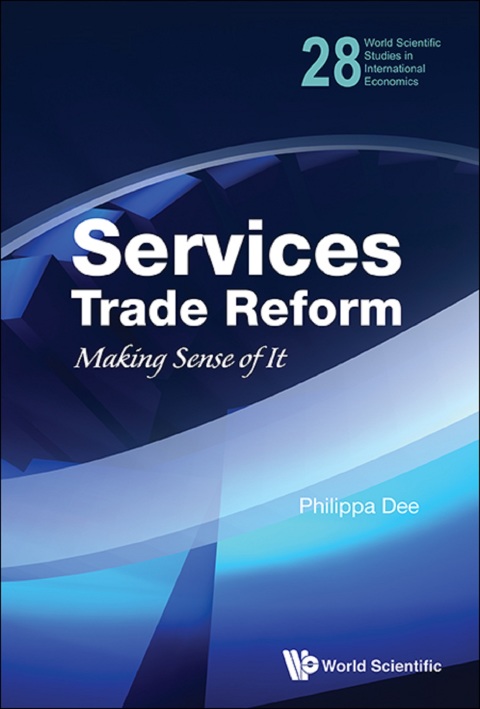 Cover image for book Services Trade Reform: Making Sense of It