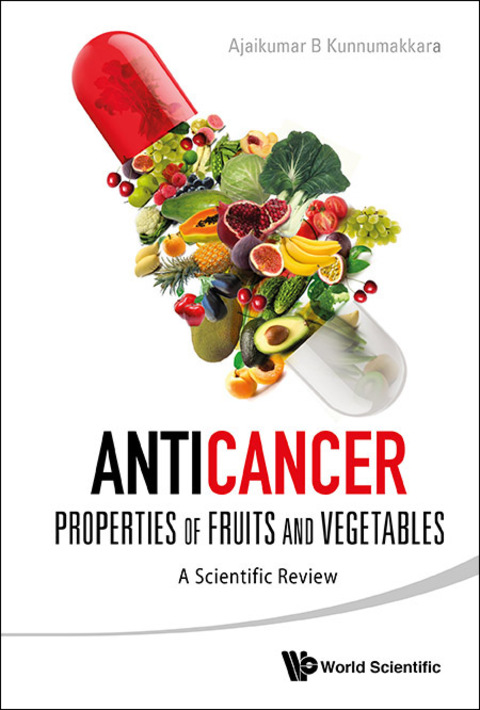 Cover image for book Anticancer Properties of Fruits and Vegetables: A Scientific Review