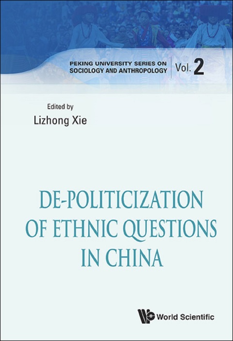 Cover image for book De-Politicization of Ethnic Questions in China