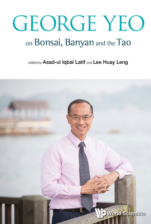 Cover image for book George Yeo on Bonsai, Banyan and the Tao