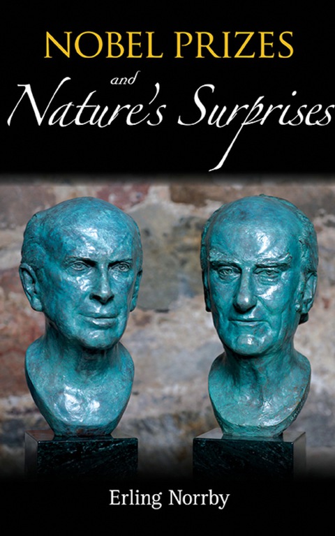 Cover image for book Nobel Prizes And Nature's Surprises