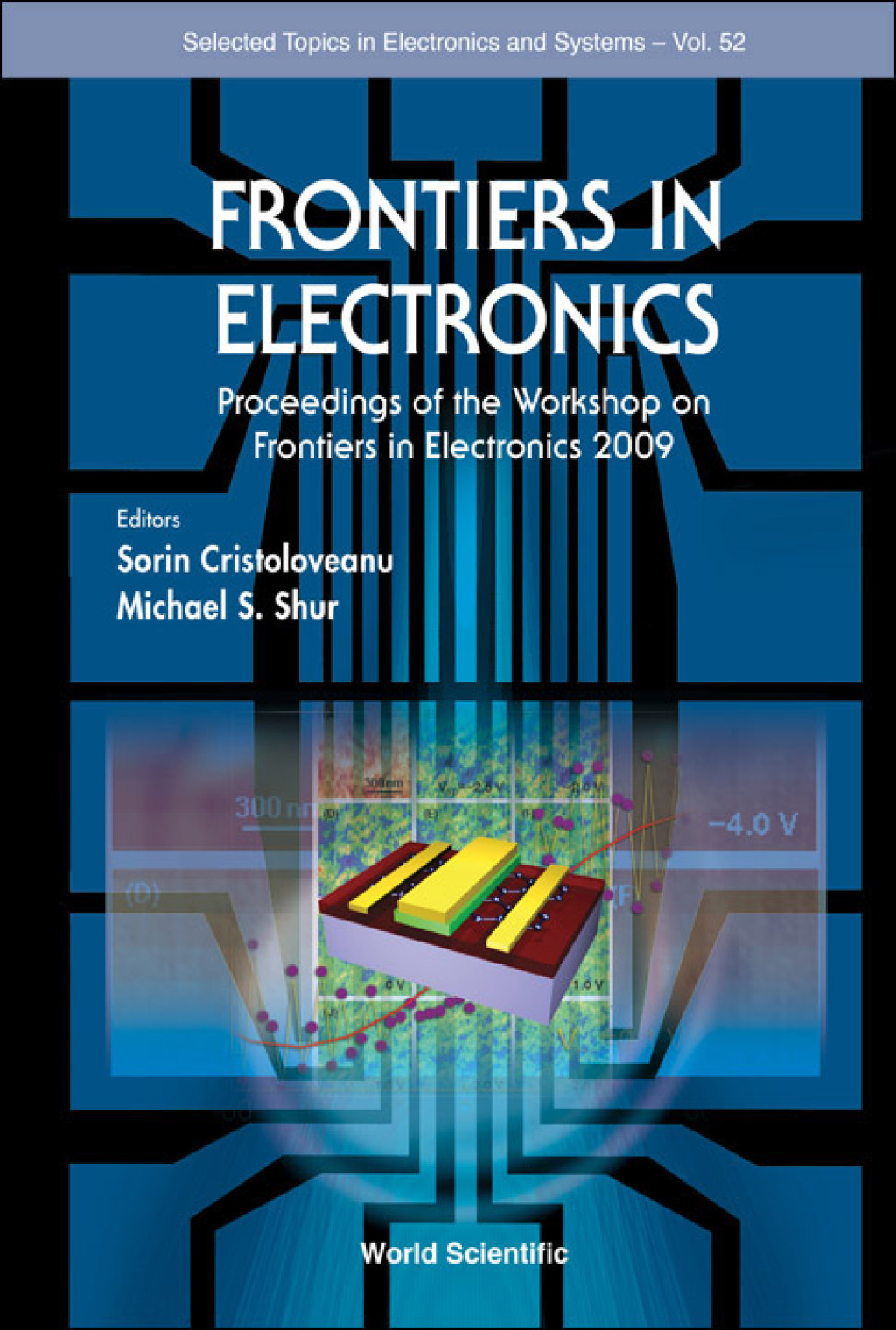 Frontiers In Electronics - Proceedings Of The Workshop On Frontiers In Electronics 2009 (eBook) - Author,