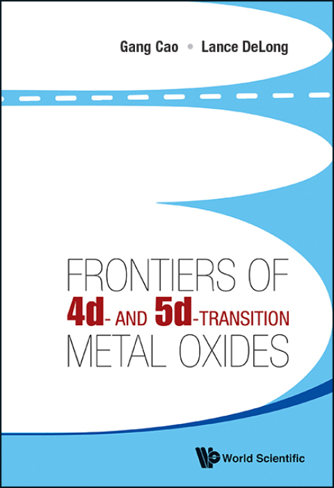 Cover image for book Frontiers of 4d- and 5d-Transition Metal Oxides
