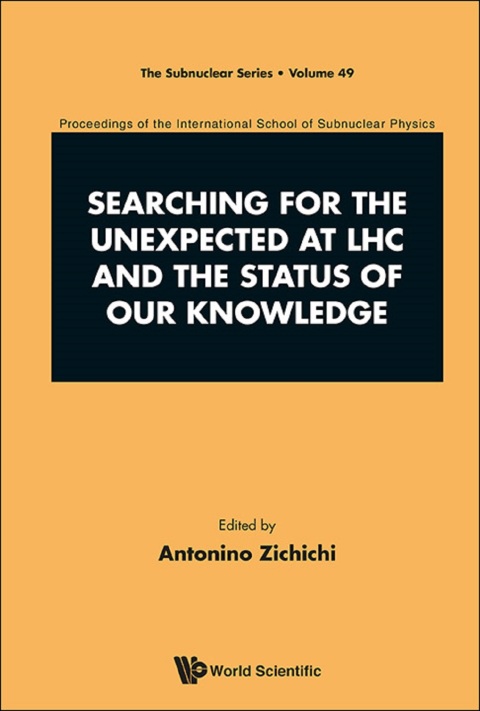 Cover image for book Searching for the Unexpected at LHC and the Status of Our Knowledge