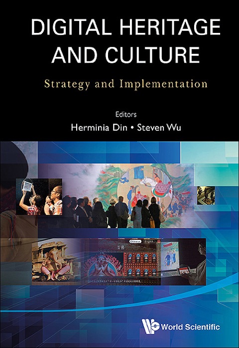 Cover image for book Digital Heritage and Culture: Strategy and Implementation
