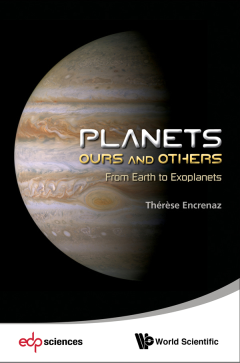 Cover image for book Planets: Ours and Others: From Earth to Exoplanets
