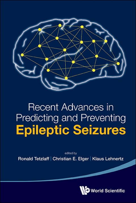 Cover image for book Recent Advances in Predicting and Preventing Epileptic Seizures