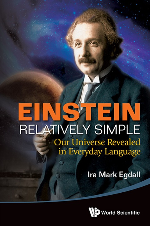 Cover image for book Einstein Relatively Simple: Our Universe Revealed In Everyday Language