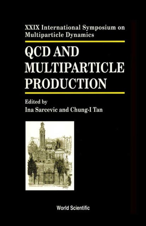 Cover image for book Qcd And Multiparticle Production - Proceedings Of The Xxix International Symposium On Multiparticle Dynamics