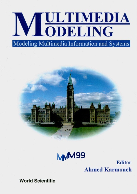 Cover image for book Multimedia Modeling, Modeling Multimedia Information And Systems - Proceedings Of The First International Workshop
