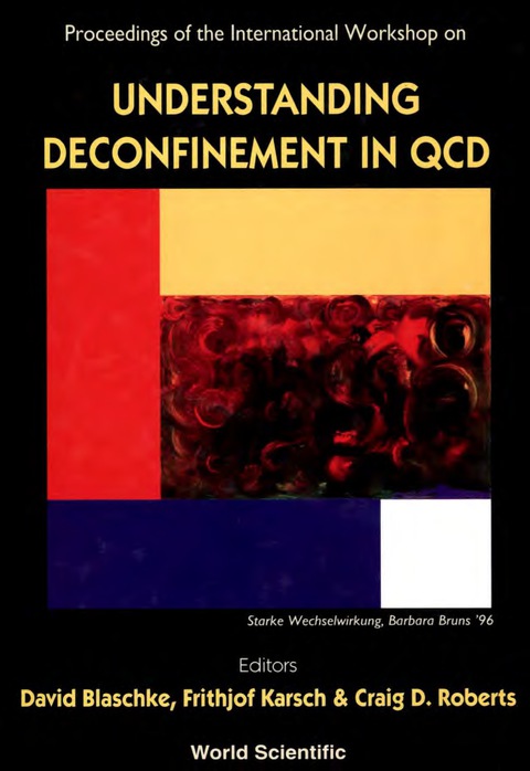 Cover image for book UNDERSTANDING DECONFINEMENT IN QCD