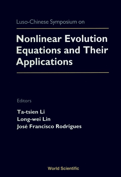 Cover image for book Nonlinear Evolution Equations And Their Applications - Proceedings Of The Luso-chinese Symposium