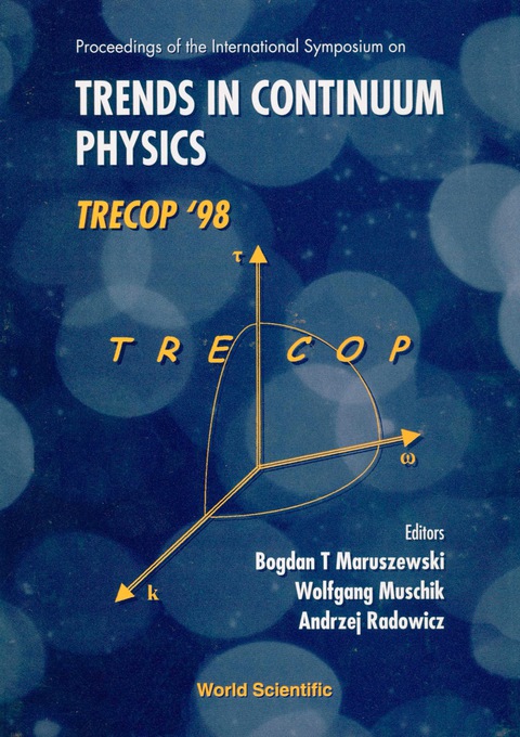 Cover image for book Trends In Continuum Physics, Trecop'98 - Proceedings Of The International Sym
