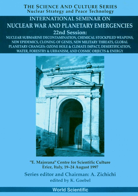 Cover image for book Nuclear Submarine Decontamination - Proceedings Of The International Seminar On Nuclear War And Planetary Emergencies - 22nd Session