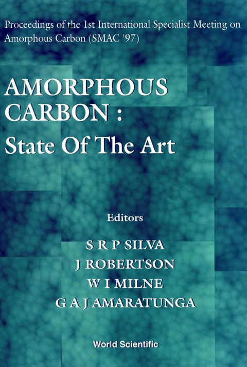 Cover image for book Amorphous Carbon: State Of The Art - Proceedings Of The 1st International Specialist Meeting On Amorphous Carbon (Smac '97)