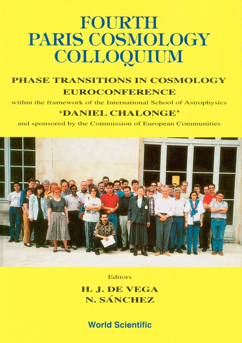 Cover image for book Fourth Paris Cosmology Colloquium, Phase Transitions In Cosmology Euroconference