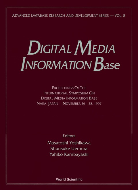 Cover image for book Digital Media Information Base: Proceedings Of The International Symposium