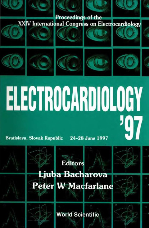 Cover image for book Electrocardiology '97 - Proceedings Of The Xxiv International Congress On Electrocardiology