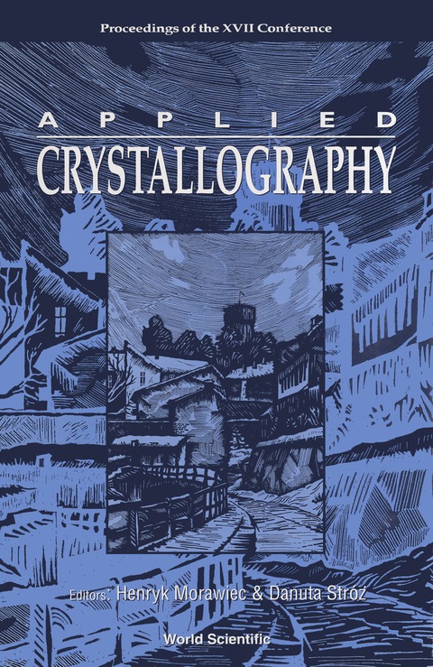 Cover image for book Applied Crystallography - Proceedings Of The Xvii International Conference