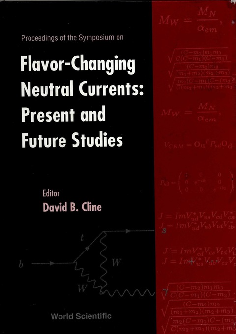 Cover image for book Flavor-changing Neutral Currents: Present And Future Studies: Proceedings Of The Symposium